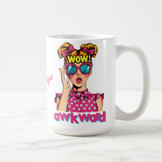 Mug Popart Girl Says "WOW Awkward"
