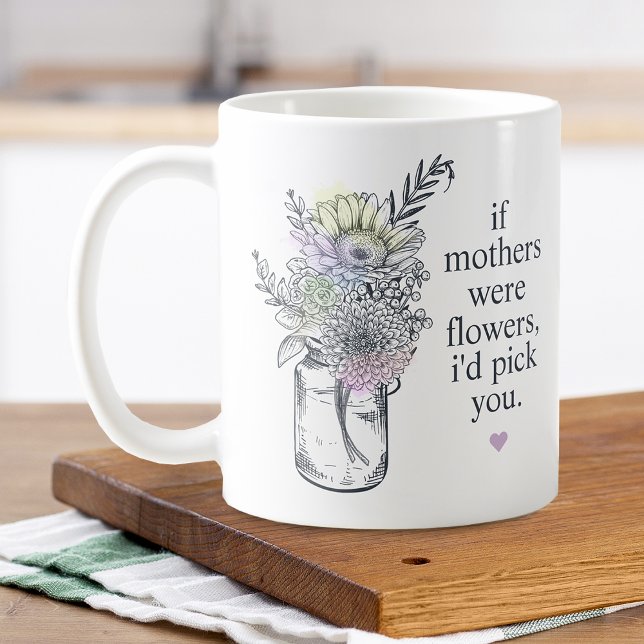Mug Pots Mason avec fleurs sauvages pour Maman (Mother I'd Pick You Wildflowers Mason Jar Coffee Mug)