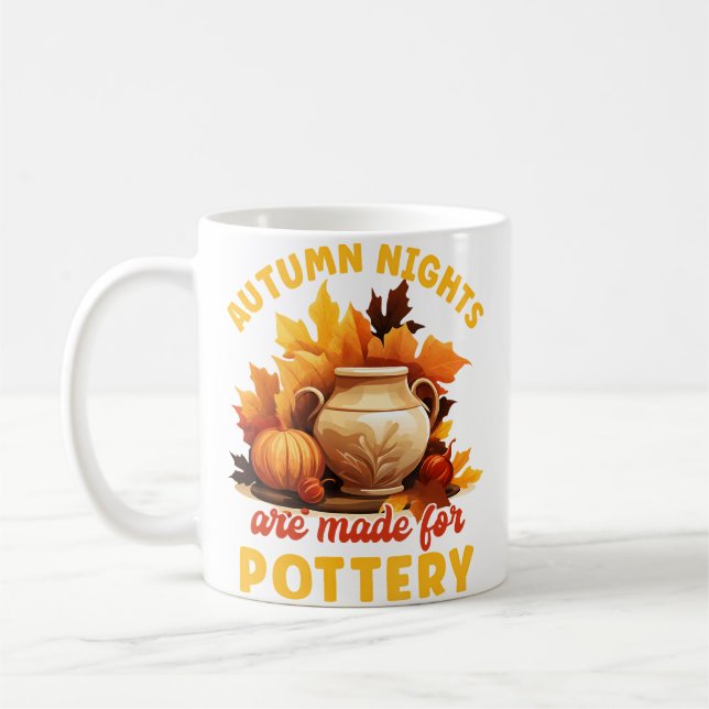 Mug Pottery Painting Autumn Nights Are Made For Potter (Gauche)