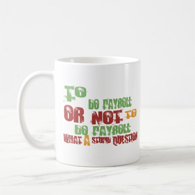 Mug Pour faire la feuille de paie (Gauche)