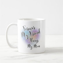 Pour toujours mon ami Toujours ma mère