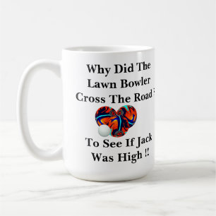 Mug Pourquoi Le Bowler De Pelouse A-T-Il Traversé La R