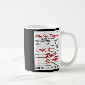 Mug Pourquoi Nous Avons Pu Faire Toutes Ces Citations 