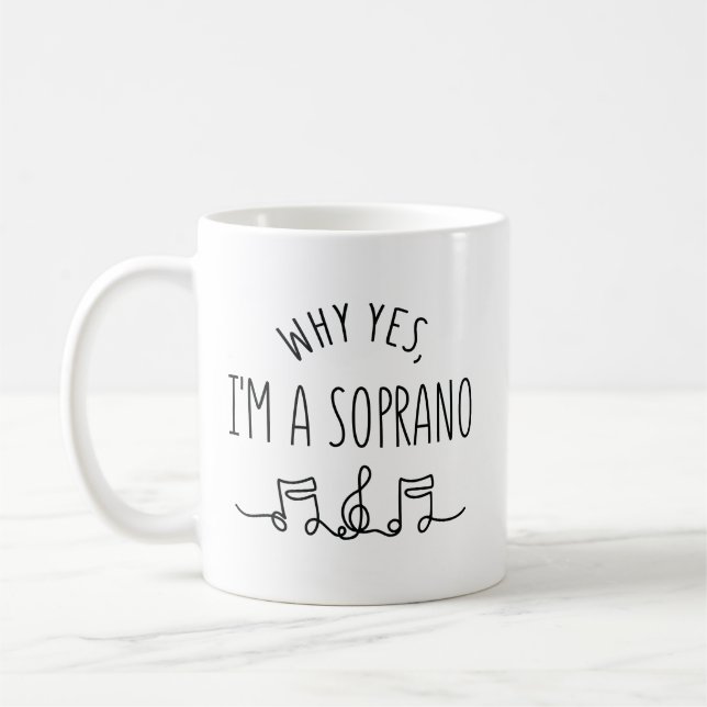 MUG POURQUOI OUI, JE SUIS UN SOPRANO (Gauche)