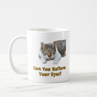 Mug Pouvez-Vous Croire Vos Yeux Mignonne Cat Art