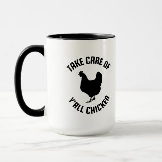 Mug prendre soin de tout le poulet