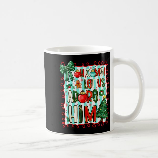 Mug Preppy Christian Oh Come Let Us Adore Him Christma (Droite)
