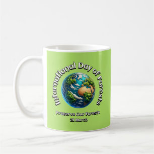 Mug Préservez Nos Forêts. Journée internationale des f