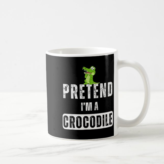 Mug Pretend I'm A Crocodile Lazy Halloween Easy Costum (Droite)