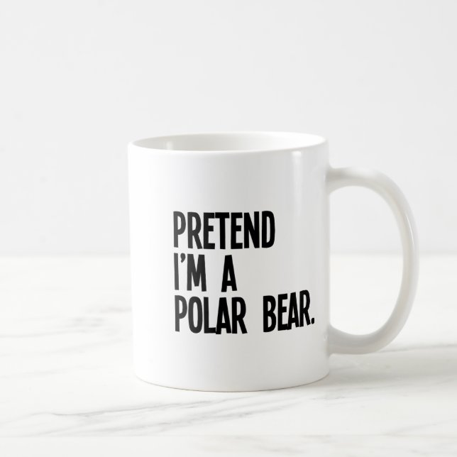 Mug Pretend I'm A Lar Bear Funny Halloween Party Costu (Droite)