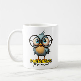 Mug Prétendre être une boue d'oiseaux normale
