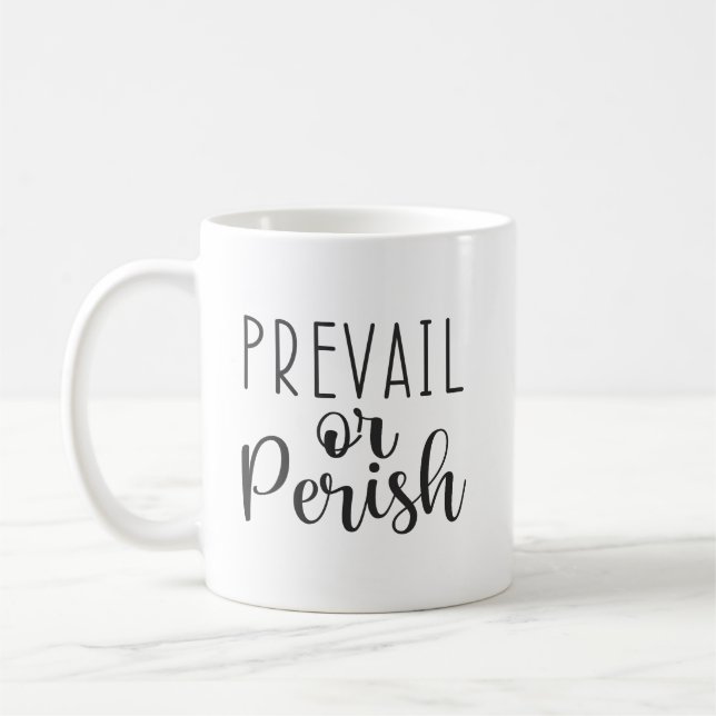 Mug Prevail ou Perish, Gym, Hustle, Motivation du succ (Gauche)
