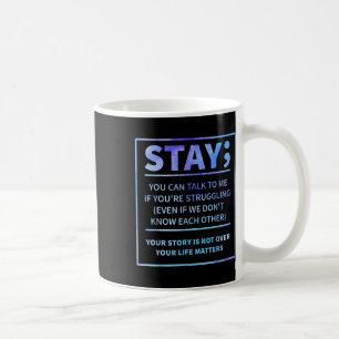 Mug Prévention du suicide - Restez votre vie S Semicol