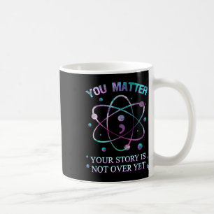 Mug Prévention du suicide Votre histoire n'est pas enc