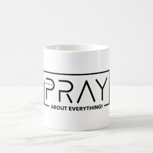 MUG PRIE POUR TOUT