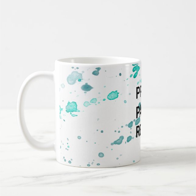 Mug Priez. Peindre.Recommencer.Mug (Gauche)
