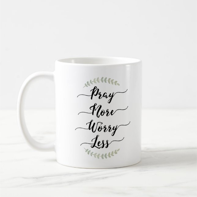 Mug Priez plus d'inquiétude moins (Gauche)
