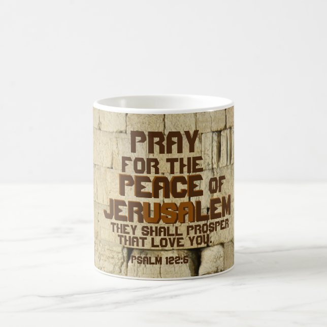 Mug Priez pour la paix de Jérusalem, Psaume 122:6 (Centre)
