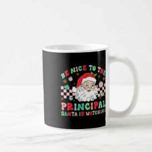 Mug Principal Be Nice Au Principal Père Noël Is Watchi