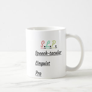 Mug Pro Linguiste Pratique   Cadeau SLP