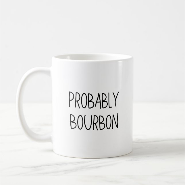 Mug Probablement Bourbon Mug, Bourbon Gift, Bourbon Lo (Gauche)