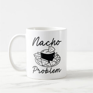Mug Problème Nacho