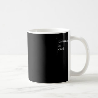 Mug Problèmes de santé mentale La thérapie est cool Se