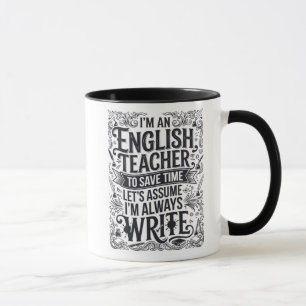 Mug Professeur d'anglais drôle toujours écrire une tas