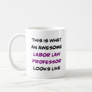 Mug professeur de droit du travail, génial