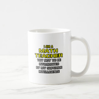 Mug Professeur de mathématiques...Intelligence supérie