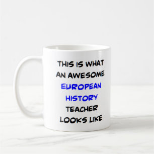 Mug professeur d'histoire européenne, génial