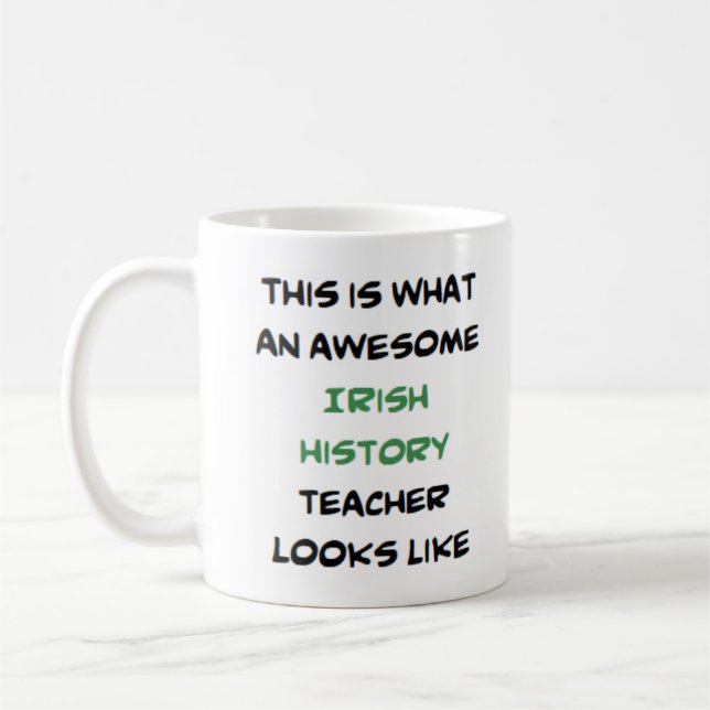 Mug professeur d'histoire irlandaise, génial (Gauche)