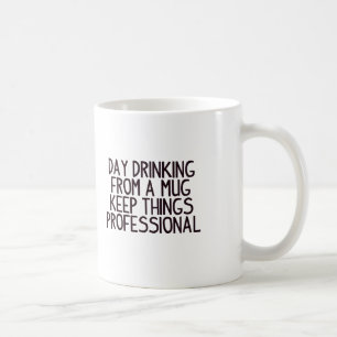 Mug Professionnel potable de jour drôle de citation