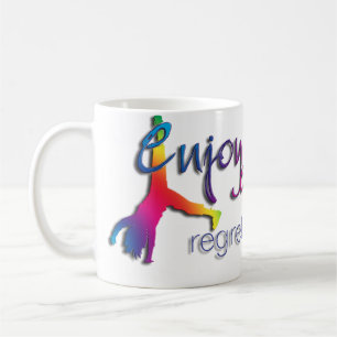 Mug Profitez de tout - ne regrettez rien! ! !
