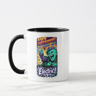 Mug Profitez d'une retraite électrique !