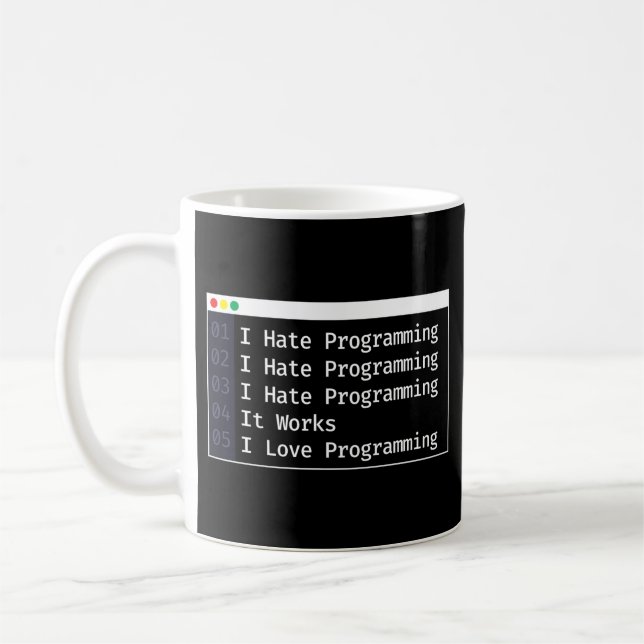 Mug Programmer Coding I Hate Programmation I Love (Gauche)