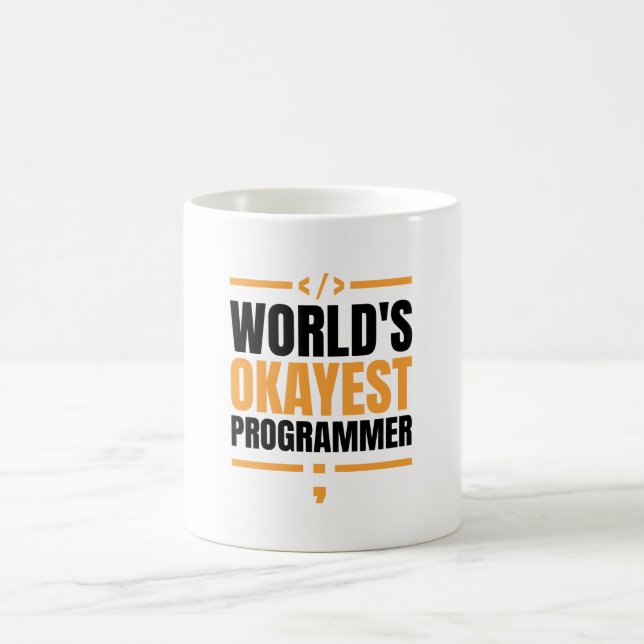 Mug Programmeur le plus Okayest du monde (Centre)