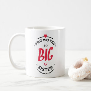 Mug Promoted to big sister