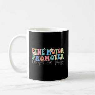 Mug Promoteur Fine Motor Occupational Therapeuy Sensiy