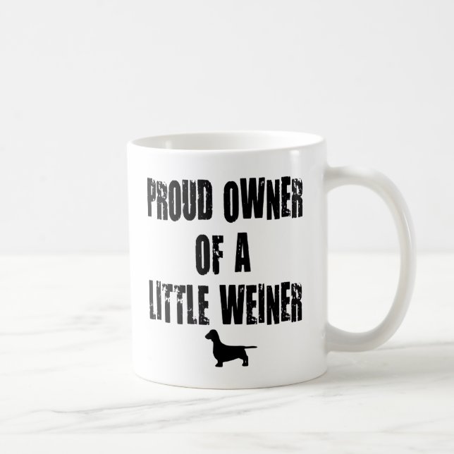 Mug Propriétaire fier d'un petit Weiner (Droite)