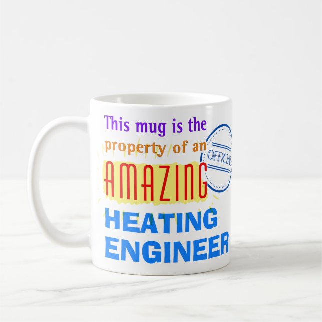 Mug Propriété d'un ingénieur de chauffage Extraordinai (Gauche)