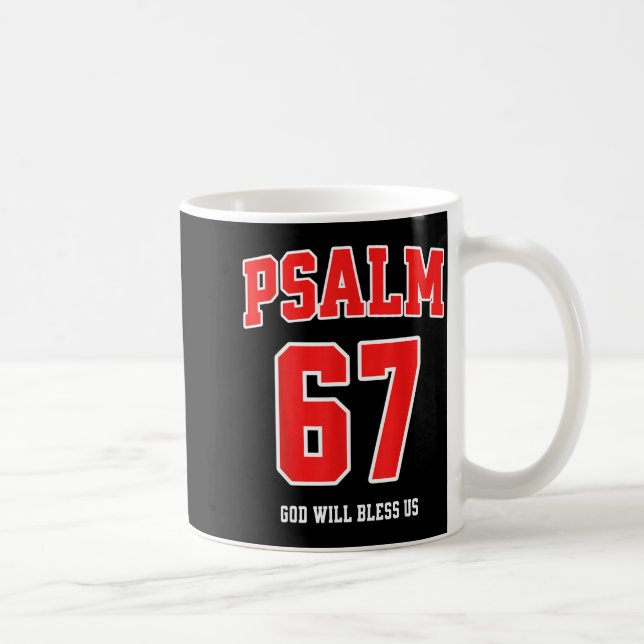 Mug Psalm 67 God Will Bless Us Varsity Number 67  (Droite)