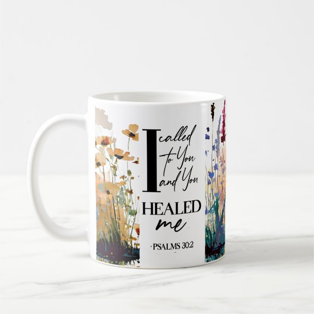 Mug Psaume 30:2 Seigneur Tu m'as guéri Bible chrétienn (Gauche)