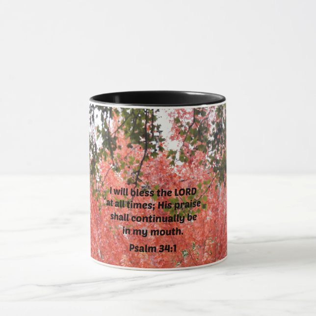 Mug Psaume 34:1 Je bénirai le Seigneur en tout temps (Centre)