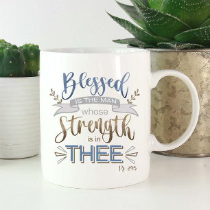 Mug Psaume 84:5 - Béni est la Fête des pères de l'homm