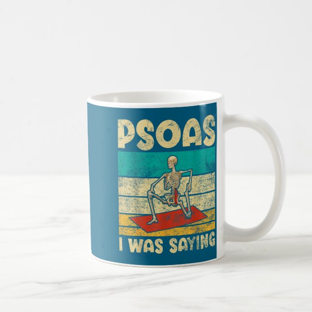 Mug Psoas comme je disais drôle squelette de yoga se t (Droite)