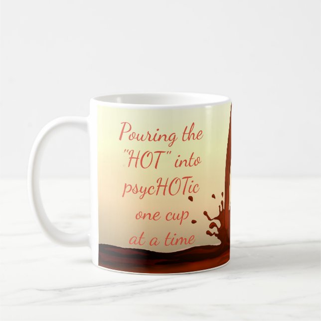 Mug Psychotique drôle (Gauche)