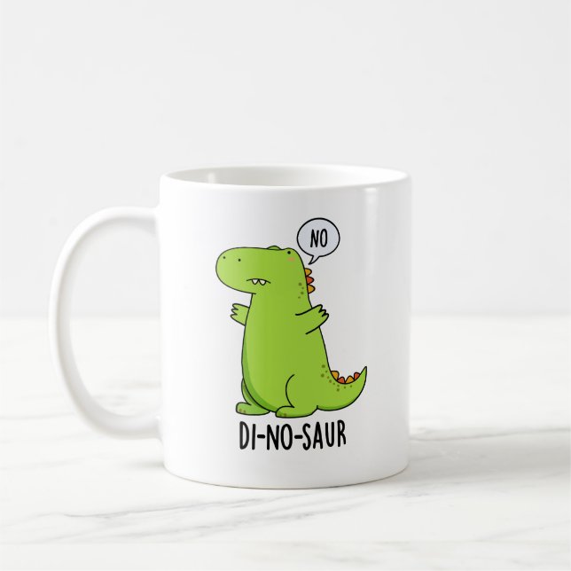 Mug Puns Dinosaures Drôle Di-no-saur (Gauche)