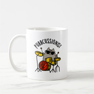 Mug Purr-cussionniste Funny Drummer Cat Pun