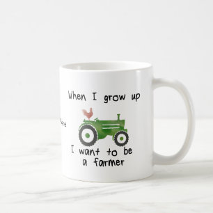 Mug Quand je me grandis voulez être un agriculteur